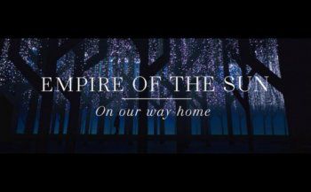 DS предсавя своя #HIDDENTRACK, „ON OUR WAY HOME”, на известната австралийска група empire of the sun
